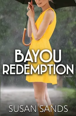 Bayou-Erlösung - Bayou Redemption