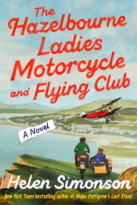 Der Hazelbourne Ladies Motorcycle and Flying Club - The Hazelbourne Ladies Motorcycle and Flying Club