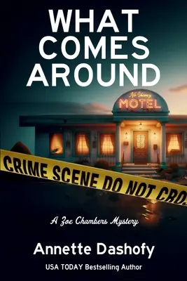 Was kommt herum: Ein Zoe Chambers-Krimi - What Comes Around: A Zoe Chambers Mystery