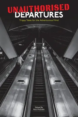 Unerlaubte Abreisen - Unauthorised Departures