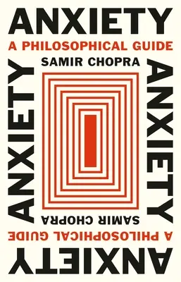 Ängste: Ein philosophischer Leitfaden - Anxiety: A Philosophical Guide
