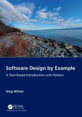 Software-Entwurf am Beispiel: Eine werkzeuggestützte Einführung mit Python - Software Design by Example: A Tool-Based Introduction with Python