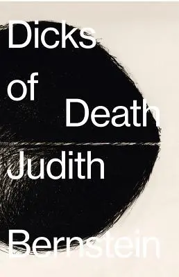 Judith Bernstein: Die Schwänze des Todes - Judith Bernstein: Dicks of Death