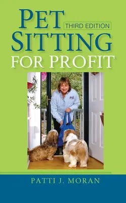 Haustiersitting für Profit - Pet Sitting for Profit
