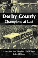 Derby County: Endlich Meister - Derby County: Champions at Last