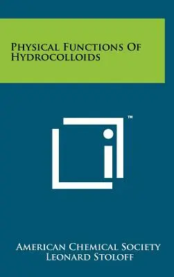 Physikalische Funktionen von Hydrokolloiden - Physical Functions of Hydrocolloids