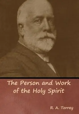 Die Person und das Werk des Heiligen Geistes - The Person and Work of the Holy Spirit