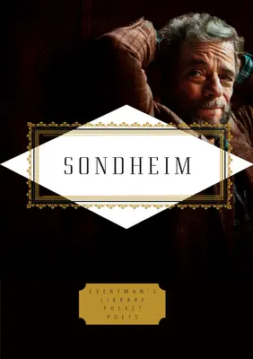 Sondheim: Lyrics: Herausgegeben von Peter Gethers mit Russell Perreault - Sondheim: Lyrics: Edited by Peter Gethers with Russell Perreault