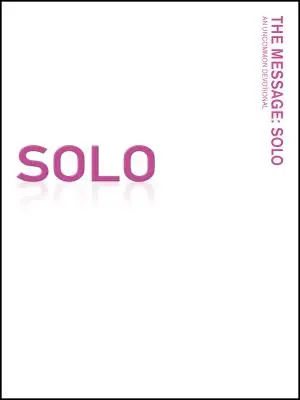 Nachricht Remix: Solo-MS-Pink Breast Cancer Awareness: Eine ungewöhnliche Andacht - Message Remix: Solo-MS-Pink Breast Cancer Awareness: An Uncommon Devotional