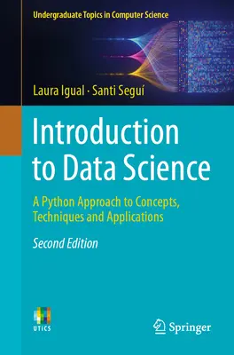 Einführung in die Datenwissenschaft: Ein Python-Ansatz für Konzepte, Techniken und Anwendungen - Introduction to Data Science: A Python Approach to Concepts, Techniques and Applications