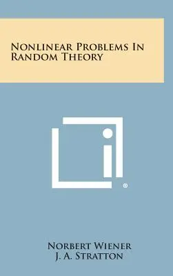 Nichtlineare Probleme in der Zufallstheorie - Nonlinear Problems In Random Theory