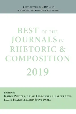 Best of der Zeitschriften in Rhetorik und Komposition 2019 - Best of the Journals in Rhetoric and Composition 2019