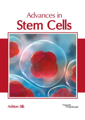 Fortschritte bei Stammzellen - Advances in Stem Cells