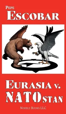 Eurasien vs. NATOstan - Eurasia v. NATOstan