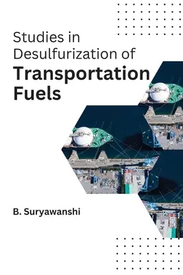 Studien zur Entschwefelung von Transportkraftstoffen - Studies in desulfurization of transportation fuels