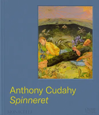 Anthony Cudahy: Spinnrad - Anthony Cudahy: Spinneret