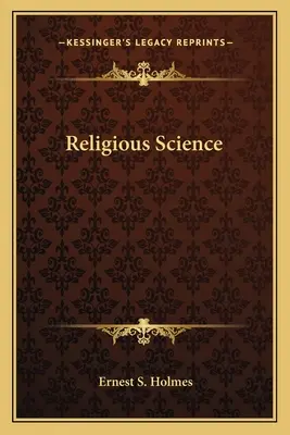 Religiöse Wissenschaft - Religious Science