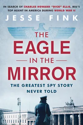 Der Adler im Spiegel - The Eagle in the Mirror