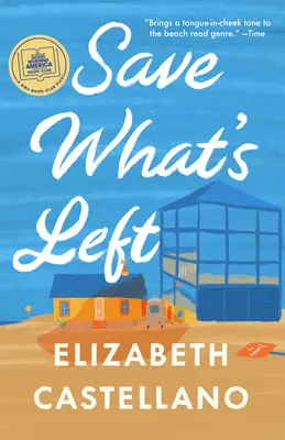 Rette, was noch zu retten ist: Ein Roman - Save What's Left: A Novel