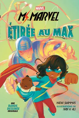 Marvel: Ms. Marvel: La Bande Dessine: Reifen Au Max - Marvel: Ms. Marvel: La Bande Dessine: tire Au Max