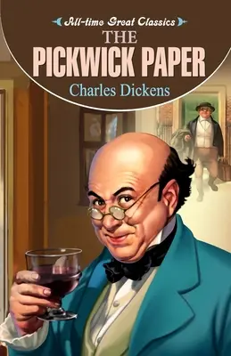 Die Pickwick-Papiere - The Pickwick Paper