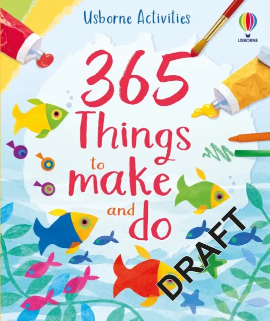 365 Dinge zum Basteln und Tun - 365 things to make and do