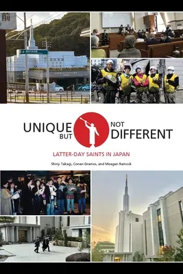 Einzigartig, aber nicht anders: Heilige der Letzten Tage in Japan - Unique But Not Different: Latter-day Saints in Japan