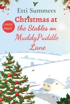 Weihnachten bei den Ställen in der Muddypuddle Lane - Christmas at the Stables on Muddypuddle Lane