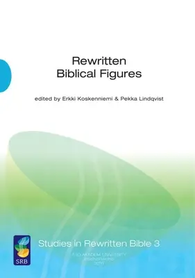 Umgeschriebene biblische Figuren - Rewritten Biblical Figures
