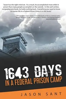 1643 Tage: In einem Bundesgefangenenlager - 1643 Days: In a Federal Prison Camp