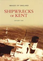 Schiffswracks von Kent - Shipwrecks of Kent