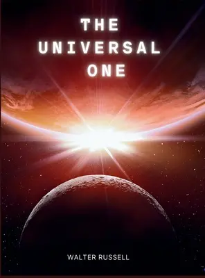 Das Universelle - The Universal One