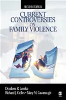 Aktuelle Kontroversen über Gewalt in der Familie - Current Controversies on Family Violence