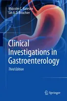 Klinische Untersuchungen in der Gastroenterologie - Clinical Investigations in Gastroenterology