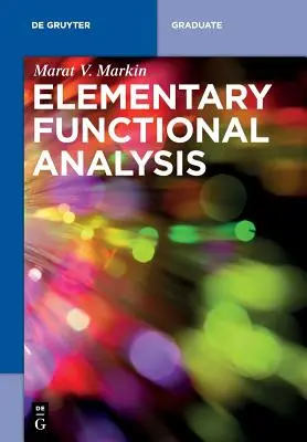 Elementare Funktionsanalyse - Elementary Functional Analysis