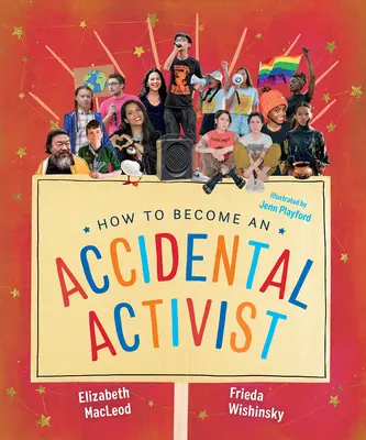 Wie man ungewollt zum Aktivisten wird - How to Become an Accidental Activist