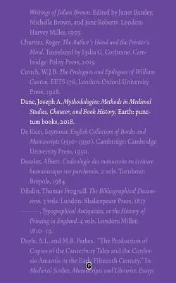 Mythodologien: Methoden der Mediävistik, Chaucer und Buchgeschichte - Mythodologies: Methods in Medieval Studies, Chaucer, and Book History