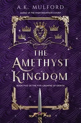 Das Amethyst-Königreich - The Amethyst Kingdom