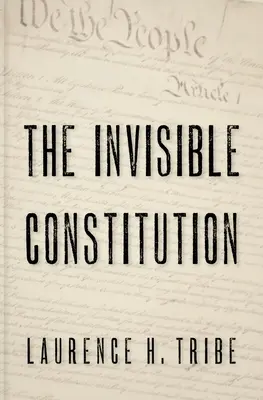 Die unsichtbare Verfassung - The Invisible Constitution