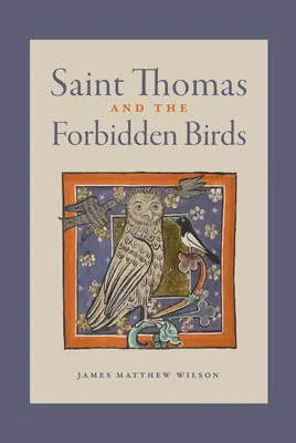 Der heilige Thomas und die verbotenen Vögel - Saint Thomas and the Forbidden Birds