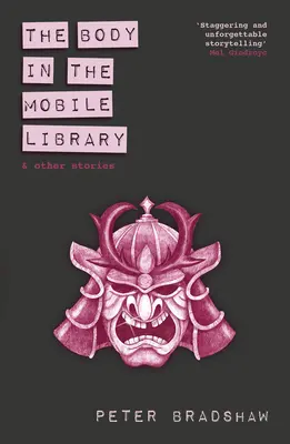 Die Leiche in der Bibliothek von Mobile: Und andere Geschichten - The Body in the Mobile Library: And Other Stories