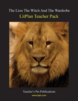 Litplan Teacher Pack: Der Löwe, die Hexe und der Kleiderschrank - Litplan Teacher Pack: The Lion the Witch and the Wardrobe