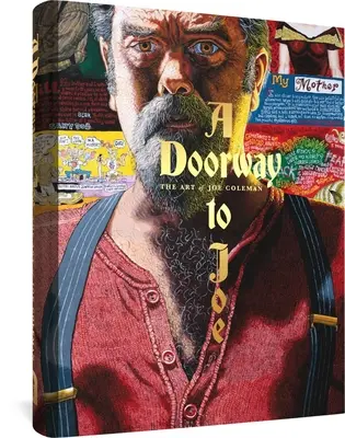 Ein Tor zu Joe: Die Kunst von Joe Coleman - A Doorway to Joe: The Art of Joe Coleman