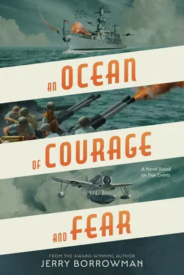 Ein Ozean aus Mut und Furcht - An Ocean of Courage and Fear