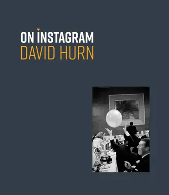 David Hurn: Auf Instagram - David Hurn: On Instagram