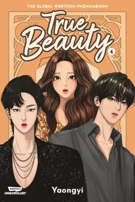 Wahre Schönheit Band 4: Ein Webtoon Ungescrollte Graphic Novel - True Beauty Volume Four: A Webtoon Unscrolled Graphic Novel