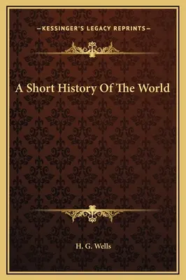 Eine kurze Geschichte der Welt - A Short History Of The World