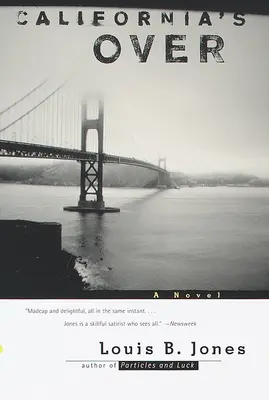 Kalifornien ist vorbei - California's Over