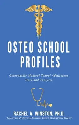 Osteo-Schul-Profile: Daten und Analysen zur Aufnahme von Osteopathie-Studenten in der Medizin - Osteo School Profiles: Osteopathic Medical School Admissions Data and Analysis