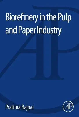 Bioraffinerie in der Zellstoff- und Papierindustrie - Biorefinery in the Pulp and Paper Industry